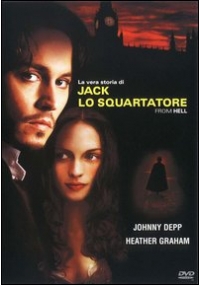 La Vera Storia di Jack lo Squartatore - From Hell