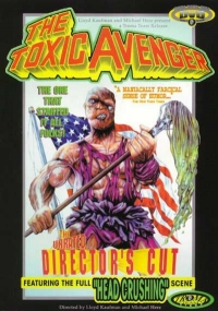 The Toxic Avenger - Il Vendicatore Tossico